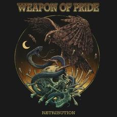 Retribution mp3 Album by Weapon Of Pride