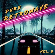 Pure Retrowave, Vol. 3 mp3 Compilation by Various Artists