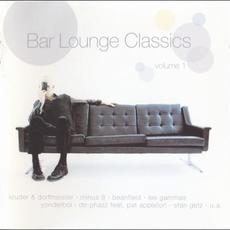 Bar Lounge Classics, Volume 1 mp3 Compilation by Various Artists