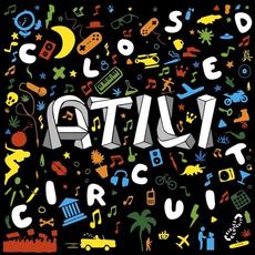 Closed Circuit mp3 Album by Atili Bandaler
