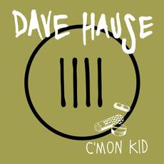 C'mon Kid mp3 Album by Dave Hause