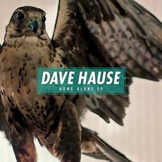 Home Alone mp3 Album by Dave Hause
