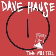 Time Will Tell mp3 Album by Dave Hause