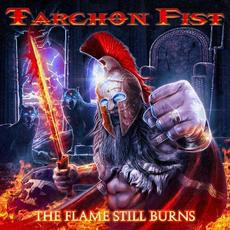 The Flame Still Burns mp3 Album by Tarchon Fist