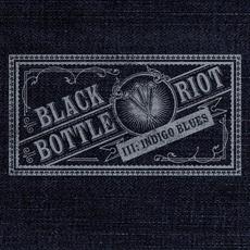 III: Indigo Blues mp3 Album by Black Bottle Riot