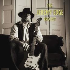 The Jeremy Edge Project mp3 Album by Jeremy Edge