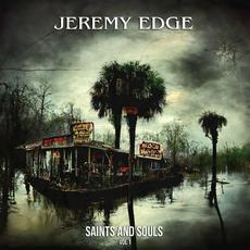 Saints And Souls, Vol. 1 mp3 Album by Jeremy Edge