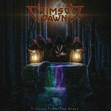 It Came From The Stars mp3 Album by Crimson Dawn
