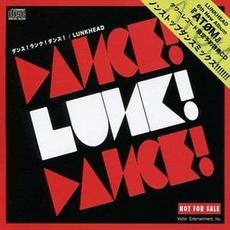 Dance! Lunk! Dance! mp3 Single by LUNKHEAD