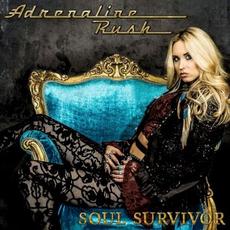 Soul Survivor mp3 Album by Adrenaline Rush