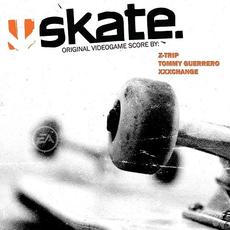 Skate. (Original Videogame Score) mp3 Album by Z-Trip, Tommy Guerrero, XXXChange