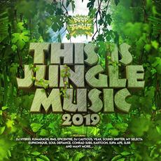 This Is Jungle Music 2019 mp3 Compilation by Various Artists