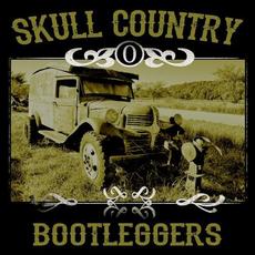 Bootleggers mp3 Album by Skull Country