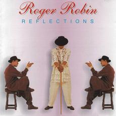 Reflections mp3 Album by Roger Robin