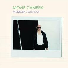Memory / Display mp3 Album by Movie Camera