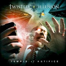 Temple of Artifice mp3 Album by Twisted Illusion