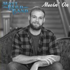 Movin' On mp3 Album by The Matt Byrd Band