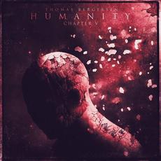 Humanity - Chapter V mp3 Album by Thomas Bergersen