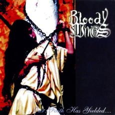 Our Faith Has Yielded.... mp3 Album by Bloody Wings