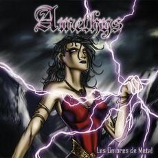 Les ombres de métal mp3 Album by Amethys