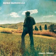 Cuore libero mp3 Album by Bobo Rondelli