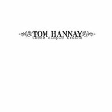 These Simple Truths mp3 Album by Tom Hannay