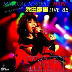 MAGICAL MYSTERY “MARI” 浜田麻里 LIVE ’85 mp3 Live by Mari Hamada