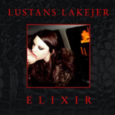 Elixir mp3 Album by Lustans Lakejer