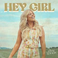 Hey Girl mp3 Single by Anne Wilson