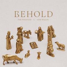 Behold mp3 Single by Phil Wickham & Anne Wilson