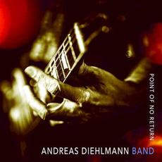 Point of No Return mp3 Album by Andreas Diehlmann Band