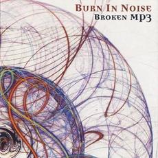 Broken MP3 mp3 Album by Burn in Noise