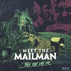 Then You Will Die mp3 Album by Meet The Mailman