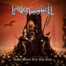 True Metal Till the End mp3 Album by Louder Than Hell