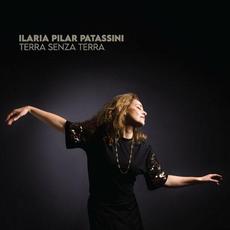 Terra senza terra mp3 Album by Ilaria Pilar Patassini