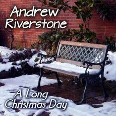 A Long Christmas Day mp3 Single by Andrew Riverstone