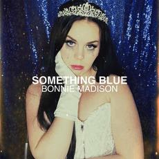 Something Blue mp3 Single by Bonnie Madison