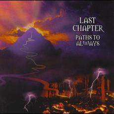 Paths to Always mp3 Album by Last Chapter