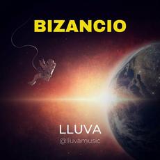BIZANCIO mp3 Album by Lluva