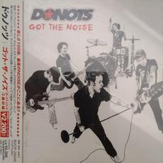 We Got The Noise (Japan Edition) mp3 Album by Donots