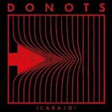 ¡CARAJO! mp3 Album by Donots