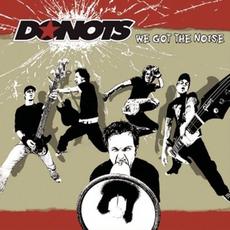 We Got the Noise mp3 Album by Donots