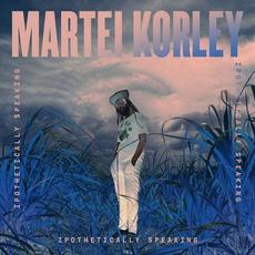 Ipothetically Speaking mp3 Album by Martei Korley