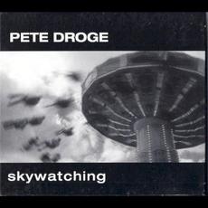 Skywatching mp3 Album by Pete Droge