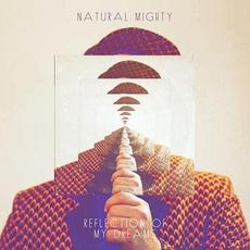 Reflection of my Dreams mp3 Album by Natural Mighty