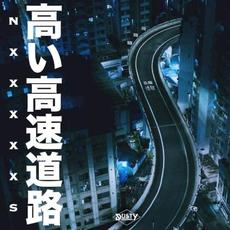 Elevated Highway mp3 Album by NxxxxxS