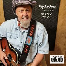Getting Better mp3 Album by Ray Bordelon