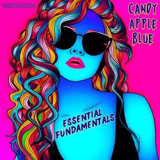 Essential Fundamentals mp3 Album by Candy Apple Blue