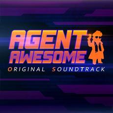Agent Awesome (Original Soundtrack) mp3 Compilation by Various Artists