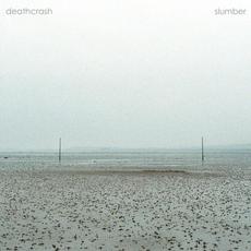 Slumber mp3 Single by Deathcrash